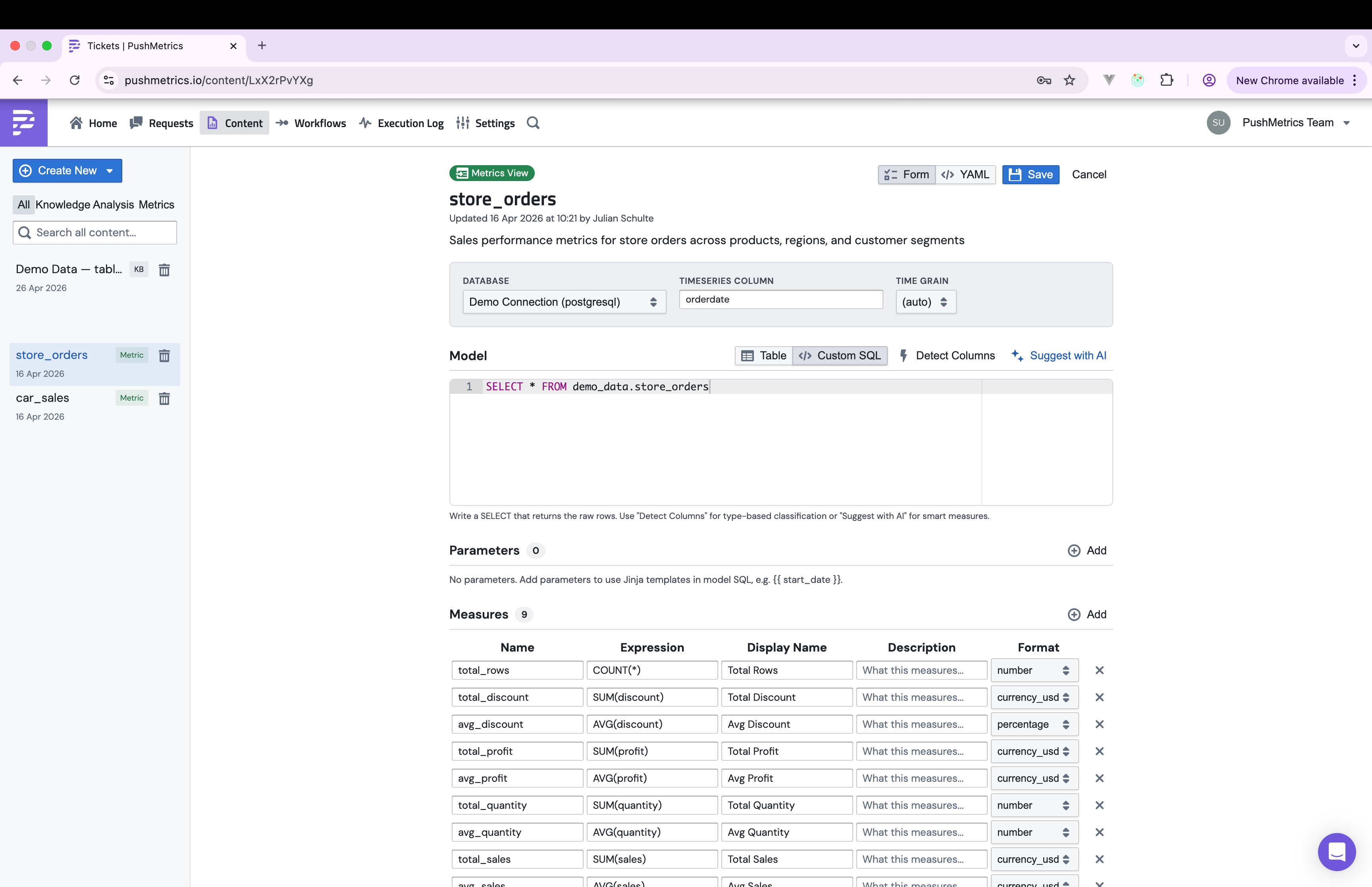 The Form editor for a metrics view, with sections for Model SQL, Parameters, and a Measures table listing name, expression, display name, description, and format
