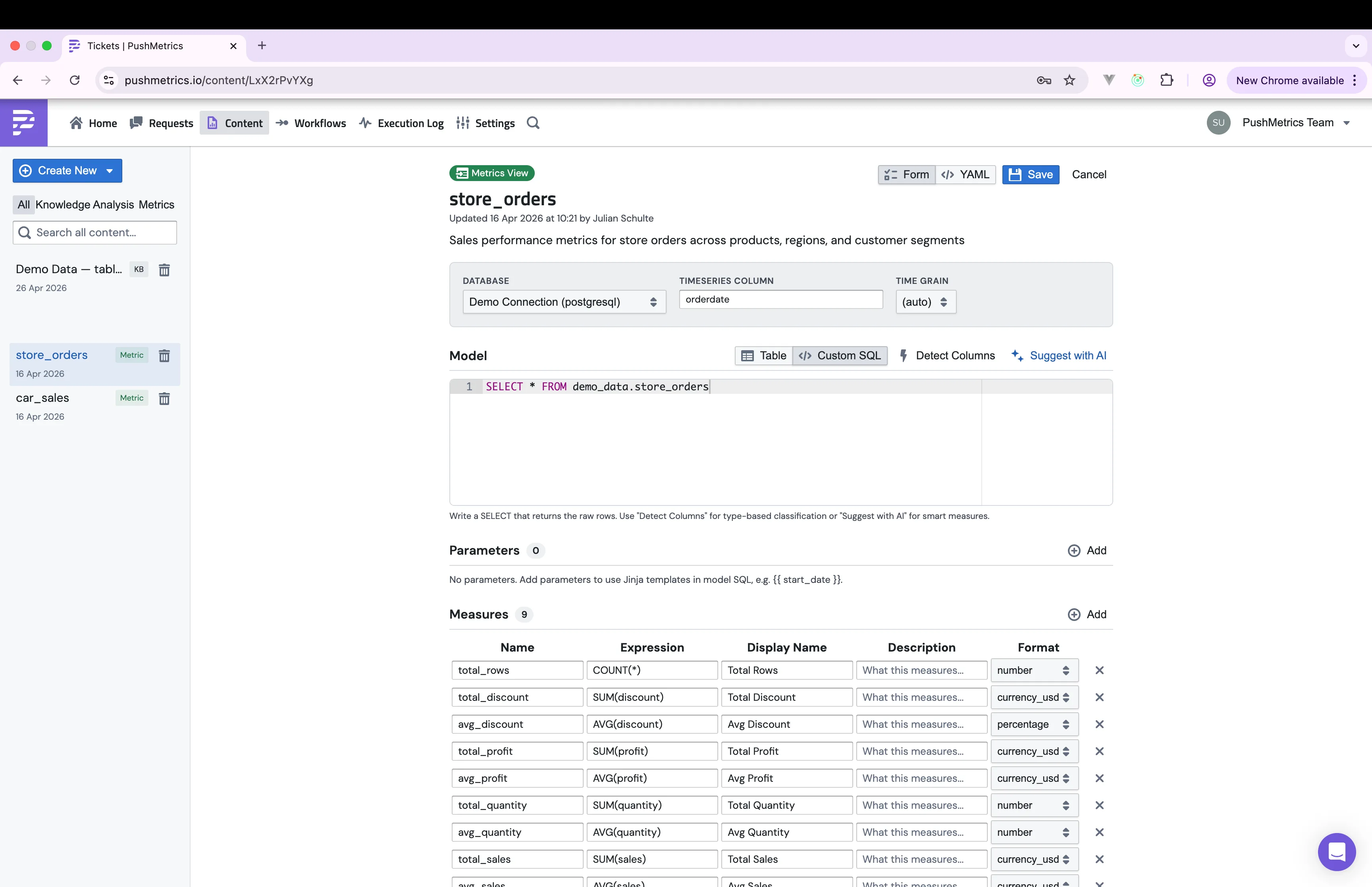 The Form editor for a metrics view, with sections for Model SQL, Parameters, and a Measures table listing name, expression, display name, description, and format