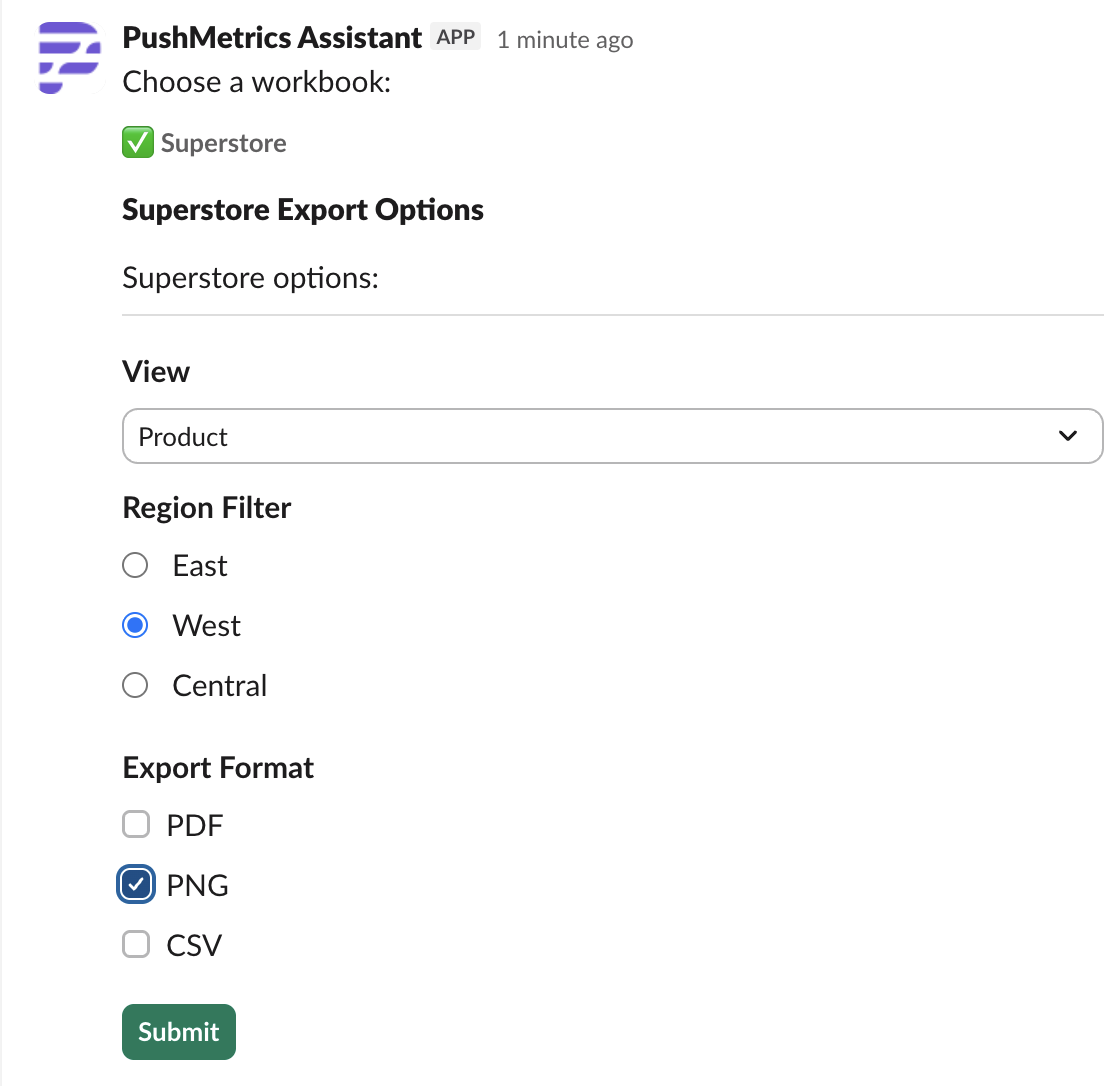 The Tableau form rendered in Slack by the PushMetrics Assistant, with workbook and export options