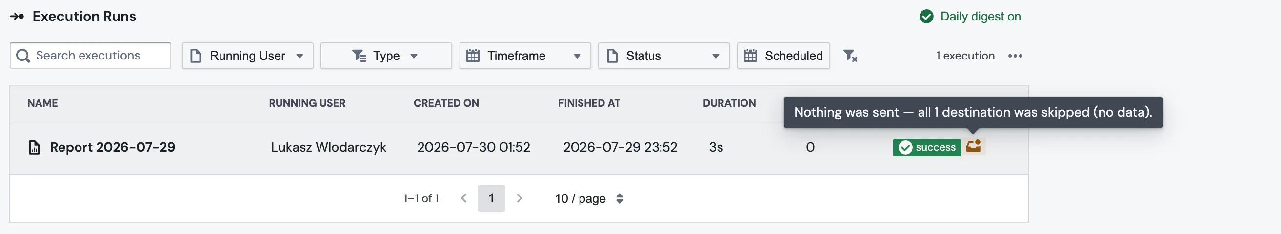 The Execution Log with a run marked by the delivery tag, showing the 'Nothing was sent' tooltip