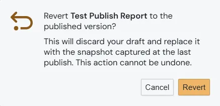 The Revert to Published confirmation
