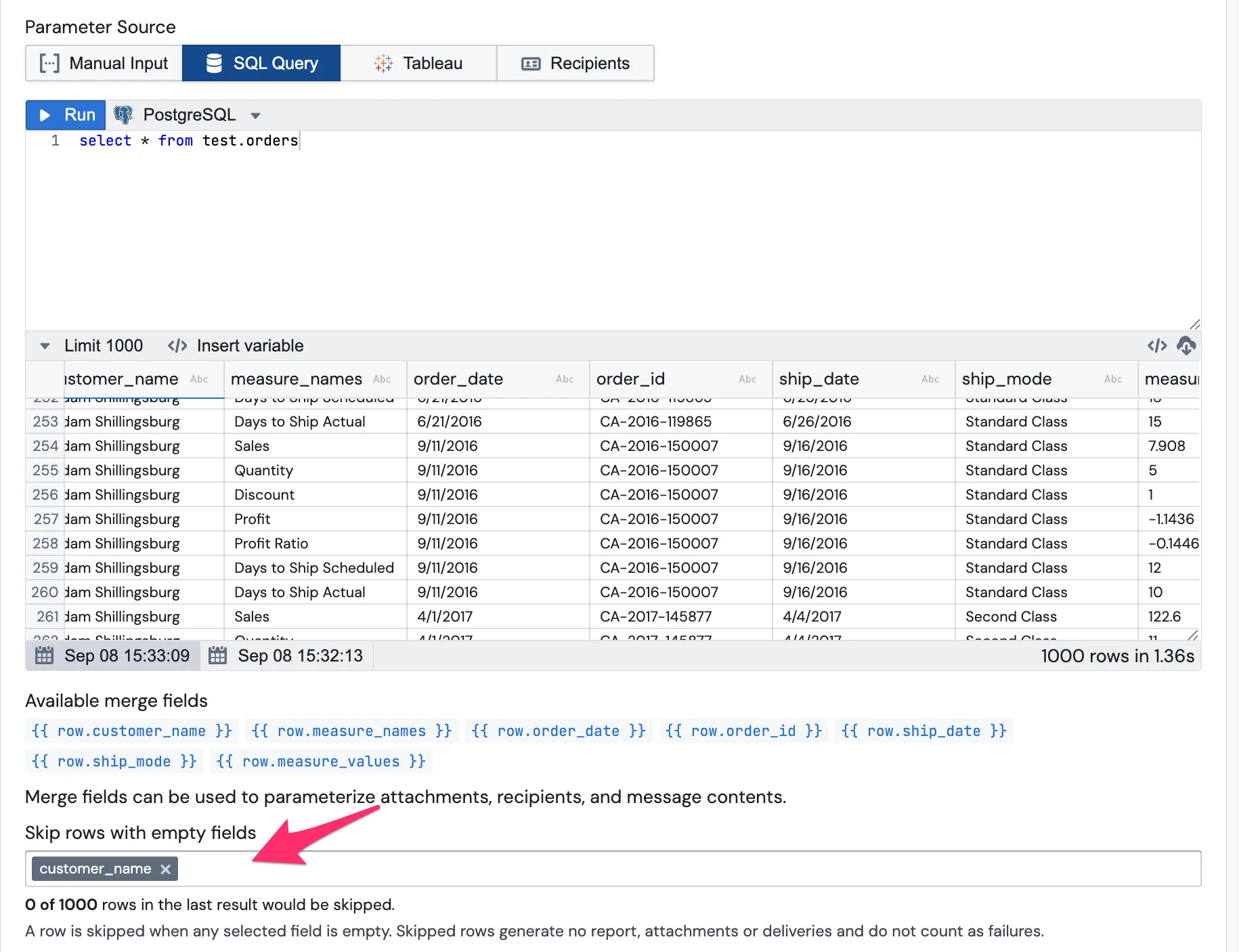 A SQL Query source with customer_name selected under Skip rows with empty fields, and the line "0 of 1000 rows in the last result would be skipped" beneath it